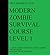 Modern Zombie Survival Cour...