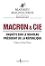 Macron & Cie. Enquête sur le nouveau président de la Républiq... by Mathieu Magnaudeix