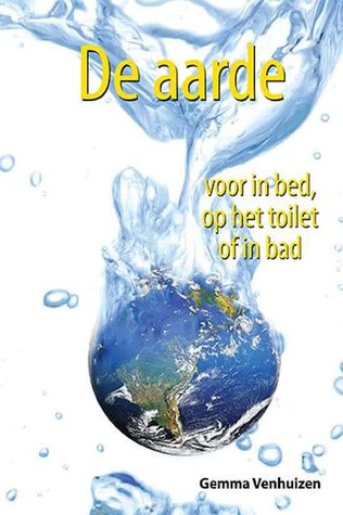 De aarde voor in bed, op het toilet of in bad