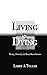 Living and Dying