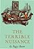 The Terrible Nuisance