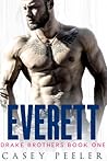 Everett (Drake Brother #1) Everett (Drake Brother #1)