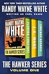 The Hawker Series Volume One: Florida Firefight, L.A. Wars, and Chicago Assault