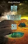 Bir Yudum Su by Mindy McGinnis