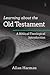 Learning about the Old Testament