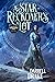 A Star-Reckoner's Lot (A St...