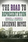 The Road to Representation by Lucienne Boyce