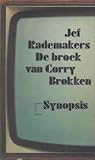 De broek van Corry Brokken - Stoten onder de gordel van Hilversum