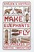 Make Elephants Fly by Steven  Hoffman