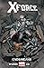 X-Force, Vol. 3: Ends/Means