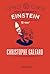 Para entender a Einstein: una emocionante aproximación a E=mc2