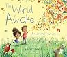 The World Is Awake by Linsey Davis