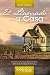 El Llamado a Casa by Karen DeBeus El Llamado a Casa by Karen DeBeus