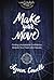 Make Your Move: Finding Unshakable Confidence Despite Your Fears and Failures (InScribed Collection)