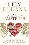 Grace for Amateur...