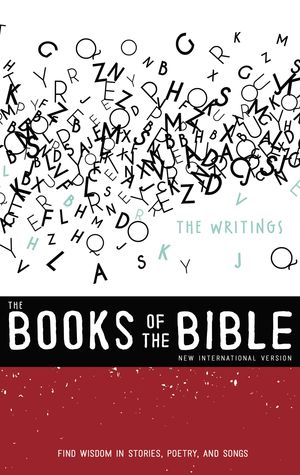 NIV, The Books of the Bible: The Writings, Hardcover: Find Wisdom in Stories, Poetry, and Songs (3)