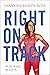 Right on Track: Run, Race, ...