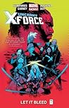 Uncanny X-Force, Vol. 1 by Sam Humphries