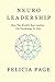 NeuroLeadership: How The World's Best Leaders Use Psychology To Win