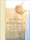The Way of Abundance by Ann Voskamp
