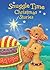 Snuggle Time Christmas Stories (a Snuggle Time padded board book)