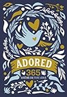 Adored: 365 Devot...