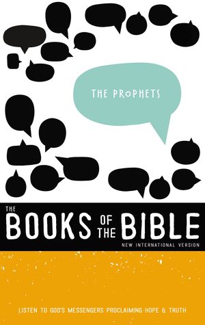 NIV, The Books of the Bible: The Prophets, Hardcover: Listen to God’s Messengers Proclaiming Hope and Truth (2)
