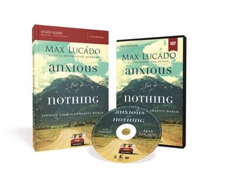 Anxious for Nothing: Finding Calm in a Chaotic World: Study Guide with DVD