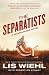 The Separatists (Newsmakers)