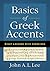 Basics of Greek Accents by John A.L. Lee