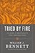 Tried by Fire: The Story of Christianity's First Thousand Years
