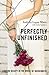 Perfectly Unfinished: Finding Beauty in the Midst of Brokenness