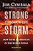 Strong through the Storm: H...