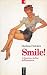 Smile!: L'America e la fine...