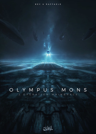 Opération Mainbrace (Olympus Mons, #2)