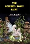 The Bellings Town Fairy The Bellings Town Fairy