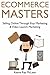 Ecommerce Masters by Keane Ray McLean
