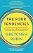 The Four Tendencies by Gretchen Rubin