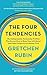 The Four Tendencies by Gretchen Rubin