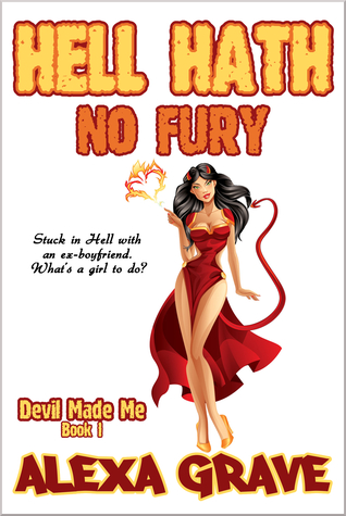Hell Hath No Fury (Devil Made Me, 1)