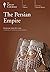 The Persian Empire