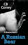 A Russian Bear (Russian Bear, #1) A Russian Bear (Russian Bear, #1)