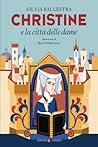 Christine e la ci...