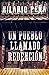 Un pueblo llamado Redención