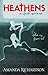 Heathens (Heathens, #1)