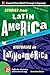 Stories from Latin America / Historias de Latinoamérica, Premium Third Edition (Stories From...)