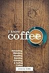 I Know Coffee: Ha...