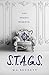 S.T.A.G.S. (S.T.A.G.S, #1)