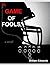Game of Fools: The Final Da...