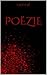 POËZIE by Faith W.
